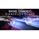 D'Angelo's Touch (Book and 15 Downloads) by Rafael D'Angelo